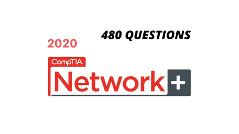 CompTIA Network+ (N10-007) 6 Practice Exams - 2020