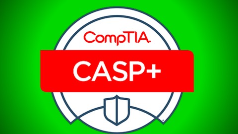 CompTIA Advanced Security Practitioner(CASP+) Practice Exams