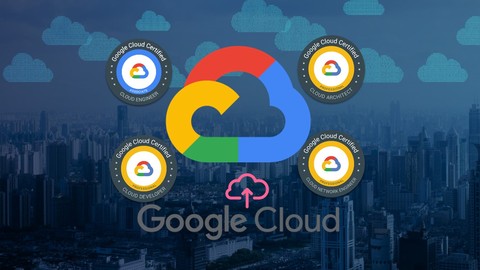 Ultimate Google Cloud Certification - All in one Bundle (4)