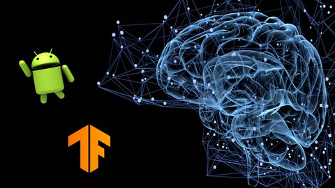 Complete Tensorflow Lite course for Android App Development