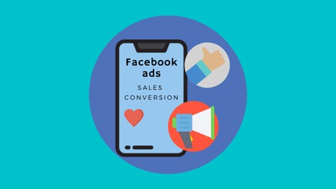 Facebook Ads Advance Sales Conversion Masterclass