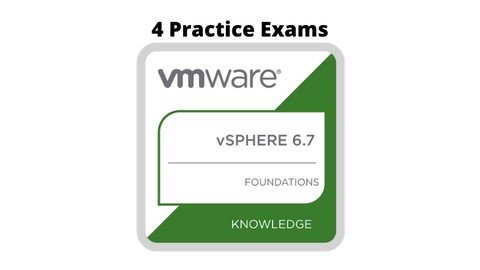 VMware vSphere 6.7 Foundations Practice Tests 2020