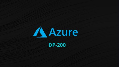 DP-200: Implementing an Azure Data Solution Practice Test