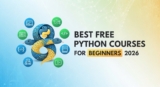Best Free Python Courses for Beginners 2026